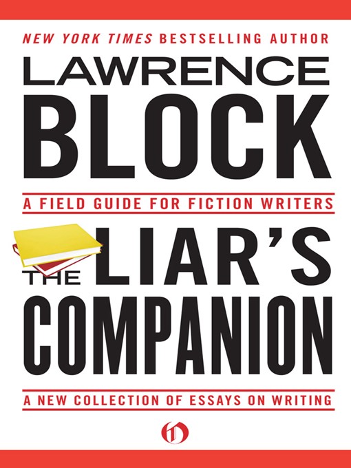 Title details for The Liar's Companion by Lawrence Block - Available
